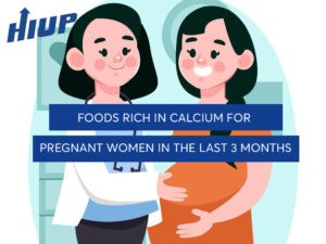 Foods rich in calcium for pregnant women in the last 3 months